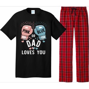 Pink Or Blue Dad Loves You Boxing Gender Reveal Party Great Gift Pajama Set