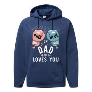 Pink Or Blue Dad Loves You Boxing Gender Reveal Party Great Gift Performance Fleece Hoodie