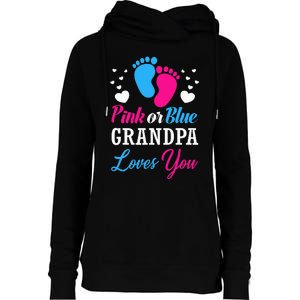 Pink Or Blue Grandpa Loves You Baby Gender Reveal Womens Funnel Neck Pullover Hood