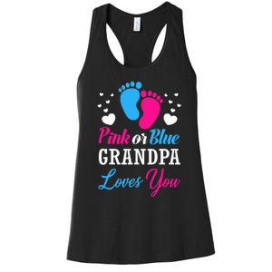 Pink Or Blue Grandpa Loves You Baby Gender Reveal Women's Racerback Tank