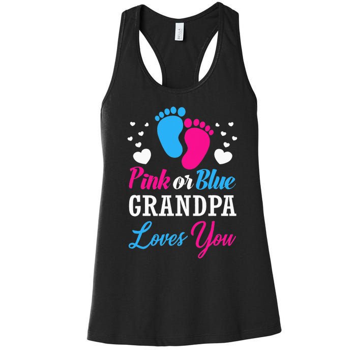 Pink Or Blue Grandpa Loves You Baby Gender Reveal Women's Racerback Tank