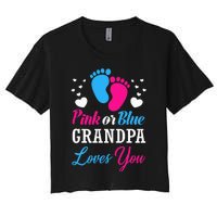 Pink Or Blue Grandpa Loves You Baby Gender Reveal Women's Crop Top Tee