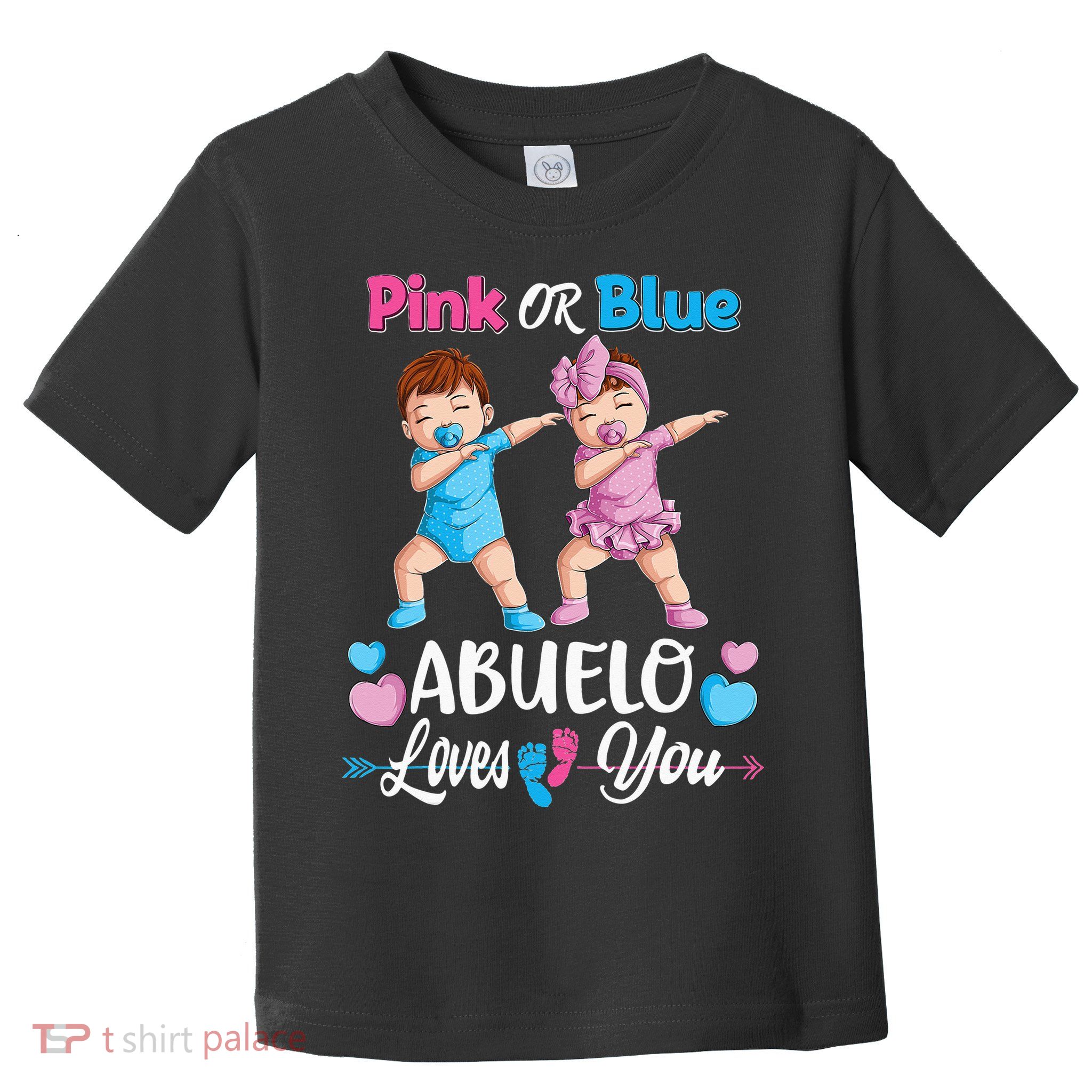 Pink Or Blue Abuelo Loves You Baby Gender Reveal Party Toddler T-Shirt
