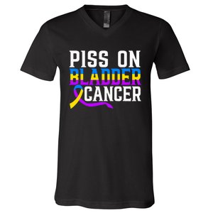 Piss On Bladder Cancer Warrior Bladder Cancer Awareness V-Neck T-Shirt