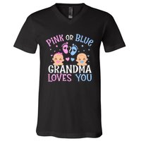 Pink Or Blue Gender Reveal Grandma Loves You V-Neck T-Shirt