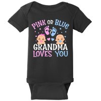 Pink Or Blue Gender Reveal Grandma Loves You Baby Bodysuit