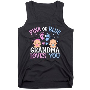 Pink Or Blue Gender Reveal Grandma Loves You Tank Top