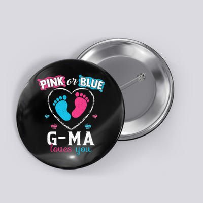 Pink Or Blue Gma Loves You Baby Gender Reveal Gma Button