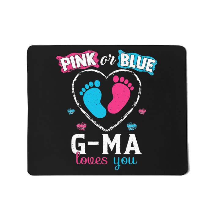 Pink Or Blue Gma Loves You Baby Gender Reveal Gma Mousepad