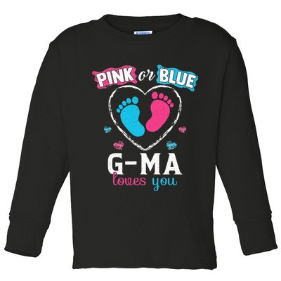 Pink Or Blue Gma Loves You Baby Gender Reveal Gma Toddler Long Sleeve Shirt
