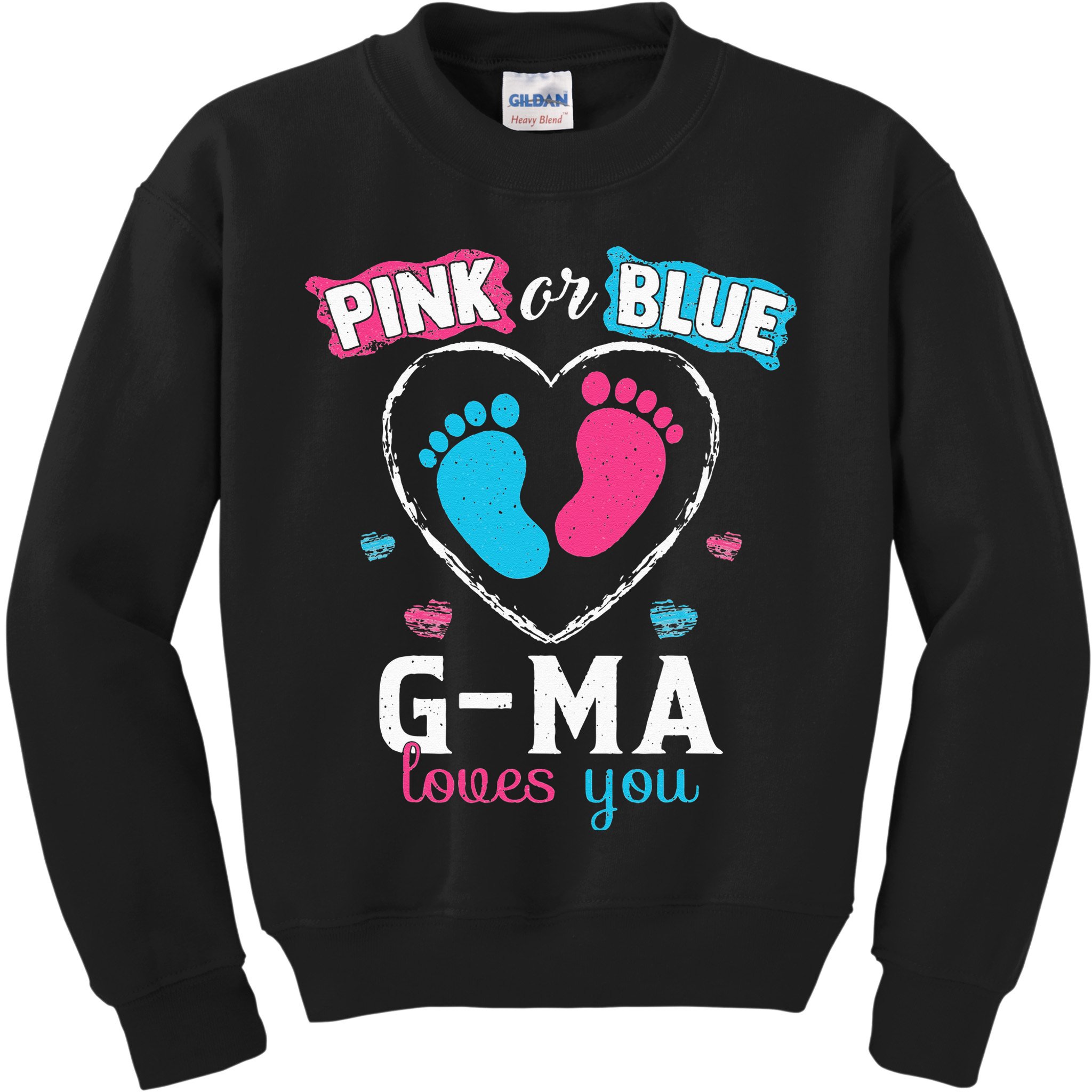 Pink Or Blue Gma Loves You Baby Gender Reveal Gma Kids Sweatshirt
