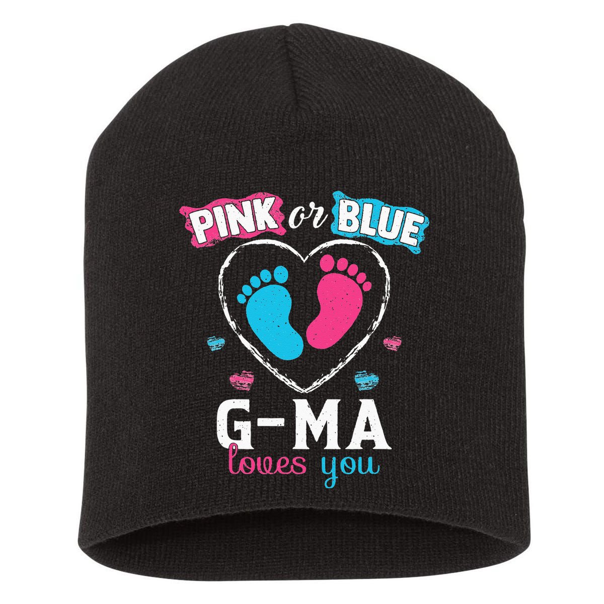 Pink Or Blue Gma Loves You Baby Gender Reveal Gma Short Acrylic Beanie