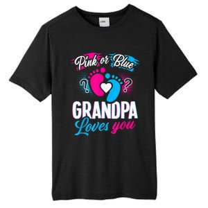 Pink Or Blue Grandpa Loves You Shirt Gender Reveal Baby Tall Fusion ChromaSoft Performance T-Shirt