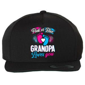 Pink Or Blue Grandpa Loves You Shirt Gender Reveal Baby Wool Snapback Cap