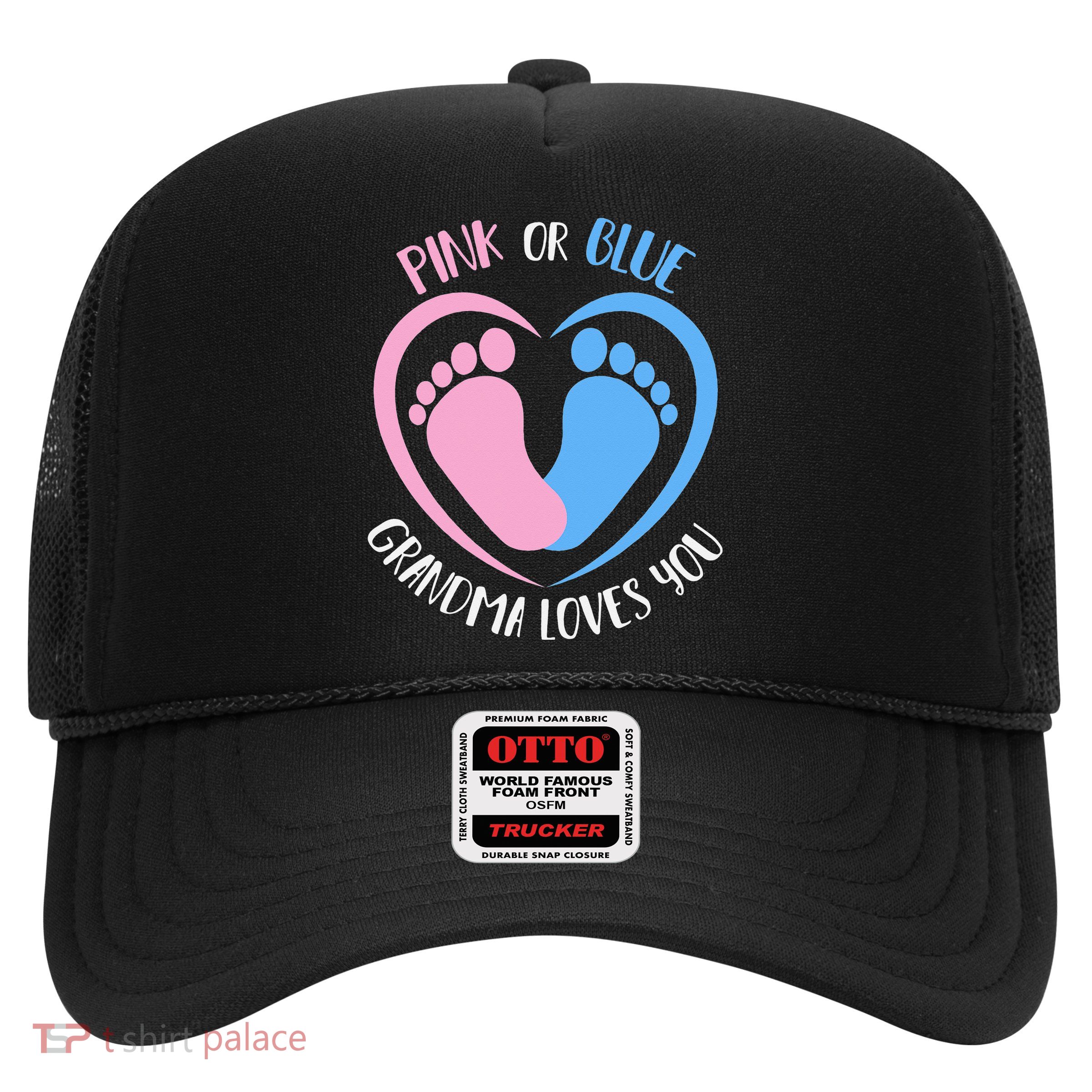 Pink or Blue Grandma Loves You Gender Reveal Trucker Hat