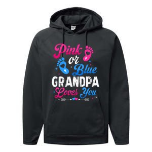 Pink Or Blue Grandpa Loves You Baby Gender Reveal Keeper Performance Fleece Hoodie