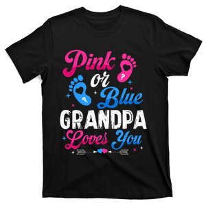 Pink Or Blue Grandpa Loves You Baby Gender Reveal Keeper T-Shirt