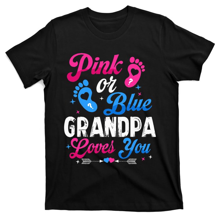 Pink Or Blue Grandpa Loves You Baby Gender Reveal Keeper T-Shirt