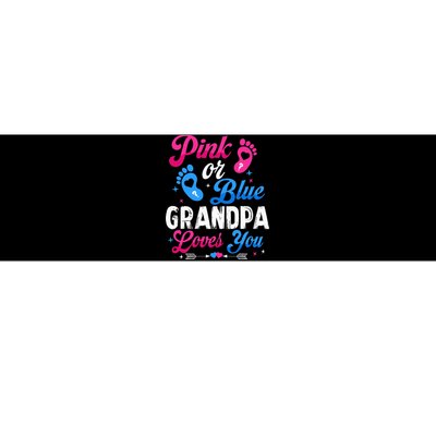 Pink Or Blue Grandpa Loves You Baby Gender Reveal Keeper Bumper Sticker