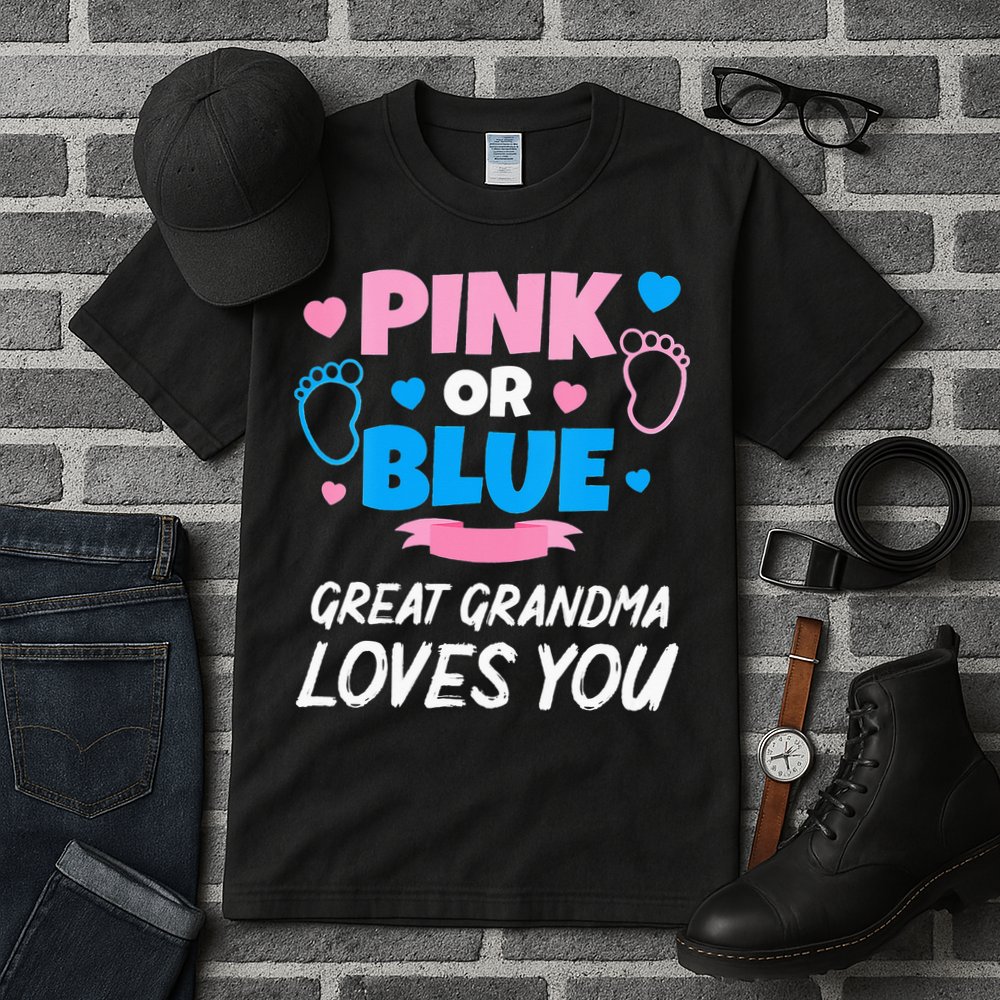 Pink Or Blue Great Grandma Loves You Baby Gender Reveal Tall T-Shirt