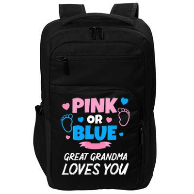 Pink Or Blue Great Grandma Loves You Baby Gender Reveal Impact Tech Backpack