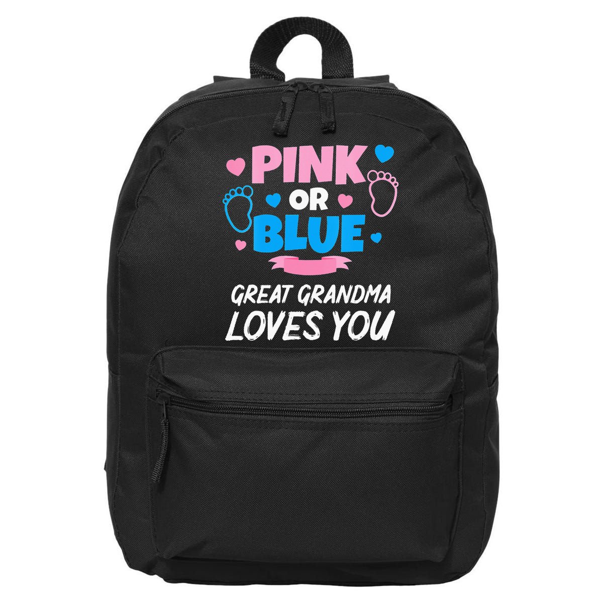 Pink Or Blue Great Grandma Loves You Baby Gender Reveal 16 in Basic Backpack
