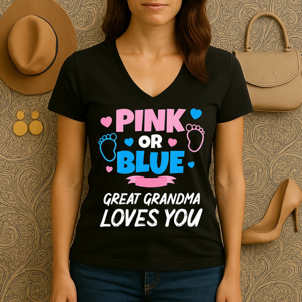 Pink Or Blue Great Grandma Loves You Baby Gender Reveal Women's V-Neck T-Shirt
