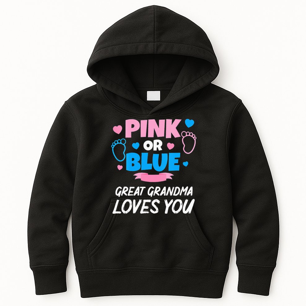 Pink Or Blue Great Grandma Loves You Baby Gender Reveal Kids Hoodie