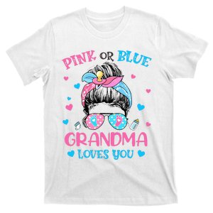 Pink or Blue Grandma Loves You Gender Reveal Messy Bun T-Shirt