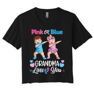 Pink Or Blue Grandma Loves You Baby Gender Reveal Party Women's Crop Top Tee