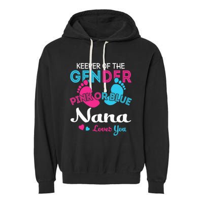 Pink or Blue Nana Loves You Gender Reveal Grandma Garment-Dyed Fleece Hoodie