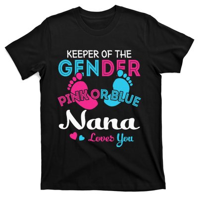 Pink or Blue Nana Loves You Gender Reveal Grandma T-Shirt