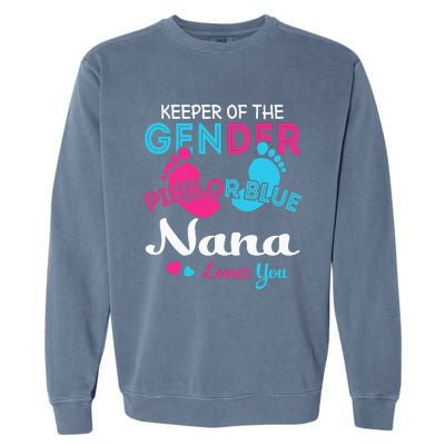 Pink or Blue Nana Loves You Gender Reveal Grandma Garment-Dyed Sweatshirt