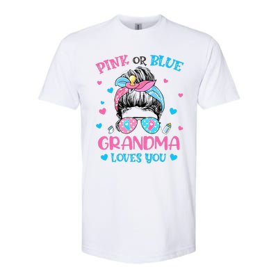 Pink or Blue Grandma Loves You Gender Reveal Messy Bun Softstyle CVC T-Shirt