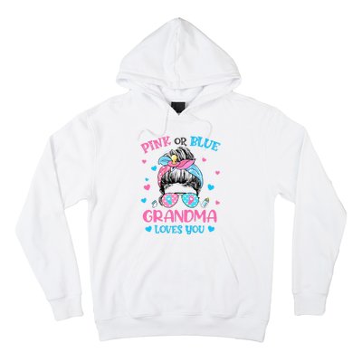 Pink or Blue Grandma Loves You Gender Reveal Messy Bun Hoodie