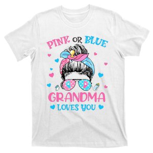 Pink or Blue Grandma Loves You Gender Reveal Messy Bun T-Shirt