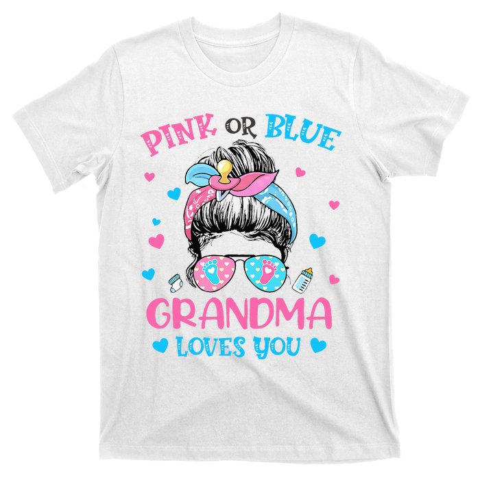 Pink or Blue Grandma Loves You Gender Reveal Messy Bun T-Shirt