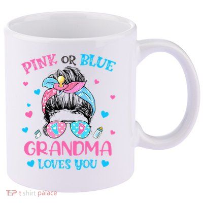 Pink or Blue Grandma Loves You Gender Reveal Messy Bun 11oz C Handle Ceramic Mug