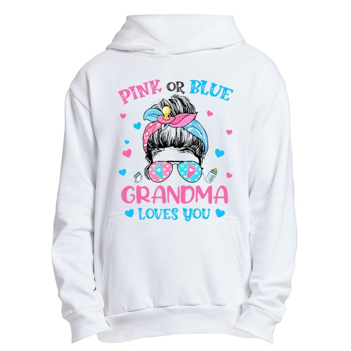 Pink or Blue Grandma Loves You Gender Reveal Messy Bun Urban Pullover Hoodie