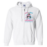 Pink or Blue Grandma Loves You Gender Reveal Messy Bun Full Zip Hoodie