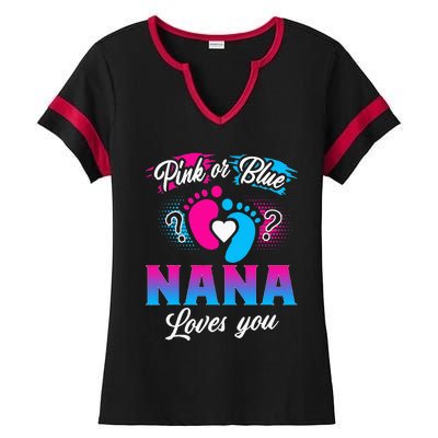 Pink Or Blue Nana Loves You Baby Gender Reveal Ladies Halftime Notch Neck Tee