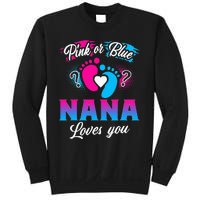 Pink Or Blue Nana Loves You Baby Gender Reveal Sweatshirt