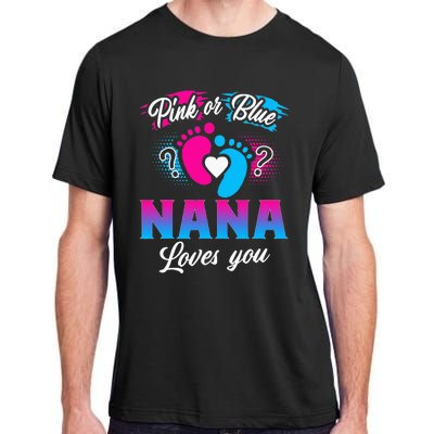 Pink Or Blue Nana Loves You Baby Gender Reveal Adult ChromaSoft Performance T-Shirt