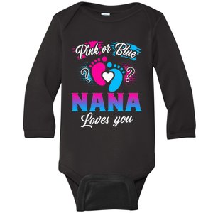 Pink Or Blue Nana Loves You Baby Gender Reveal Baby Long Sleeve Bodysuit