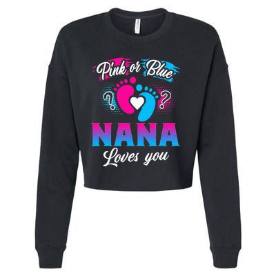 Pink Or Blue Nana Loves You Baby Gender Reveal Cropped Pullover Crew