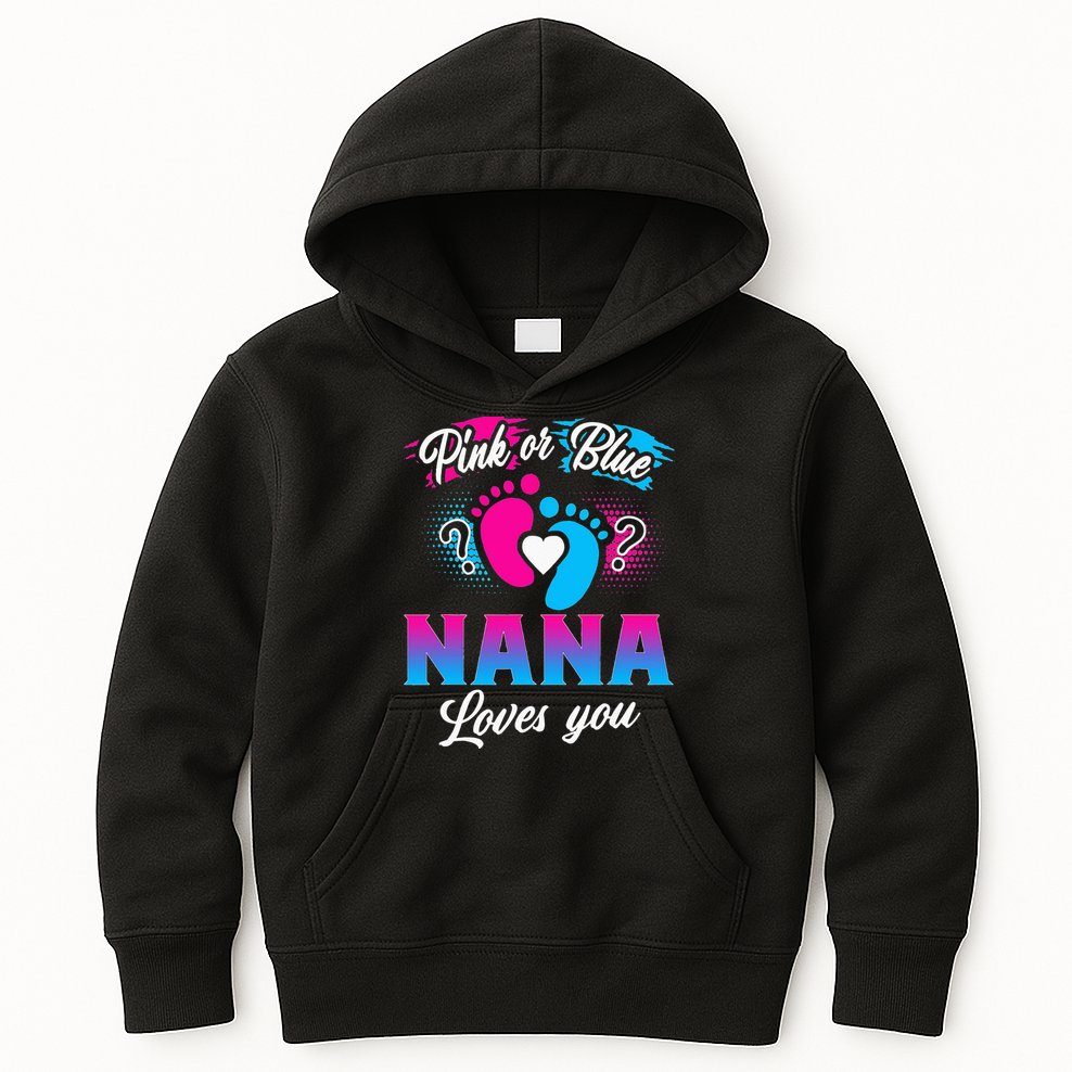 Pink Or Blue Nana Loves You Baby Gender Reveal Kids Hoodie