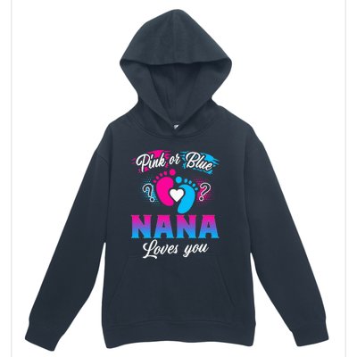 Pink Or Blue Nana Loves You Baby Gender Reveal Urban Pullover Hoodie