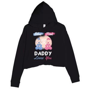 Pink Or Blue Daddy Loves You Gender Reveal Party Shower Great Gift Crop Fleece Hoodie