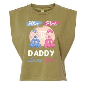 Pink Or Blue Daddy Loves You Gender Reveal Party Shower Great Gift Garment-Dyed Women's Muscle Tee