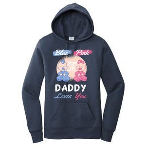 Pink Or Blue Daddy Loves You Gender Reveal Party Shower Great Gift Women's Pullover Hoodie